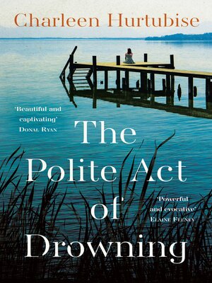 cover image of The Polite Act of Drowning
